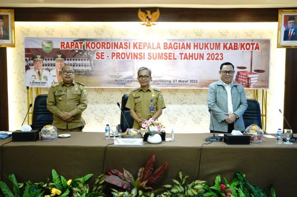 Buka Rakor Kabag Hukum Kabupaten/Kota se-Sumsel, Sekda Supriono Harapkan Daerah Selektif Buat Produk Hukum